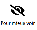 pour mieux voir